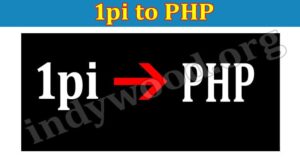 About General Information 1pi to PHP