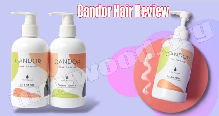 Candor Hair Review (Aug 2021) Legit Or Fraud Product