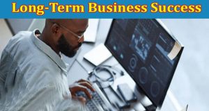 Top 8 Cutting-Edge Strategies for Long-Term Business Success